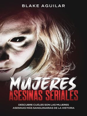 cover image of Mujeres Asesinas Seriales